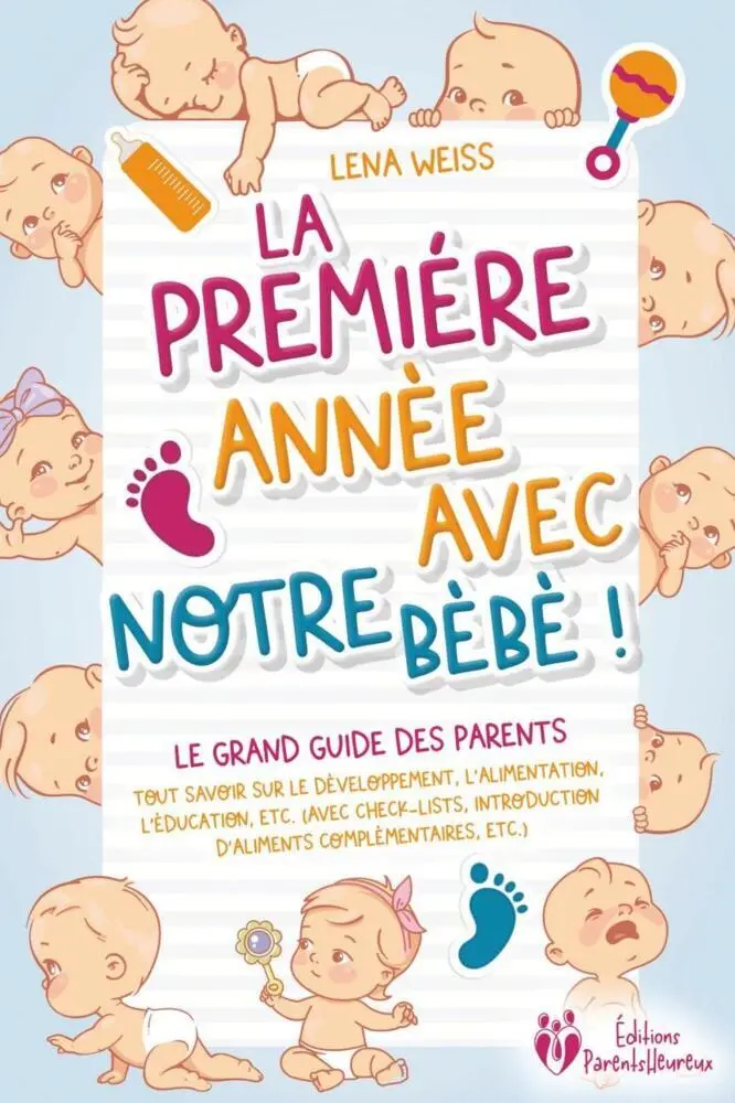 Cover: 9783989372795 | La première année avec notre bébé ! Le grand guide des parents:...