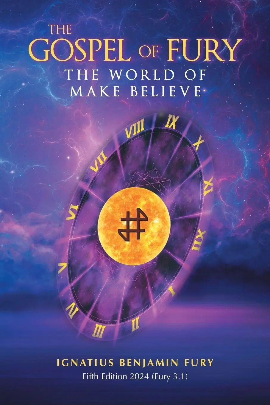 Cover: 9798890902795 | The Gospel Of Fury | The World of Make Believe | Fury | Taschenbuch
