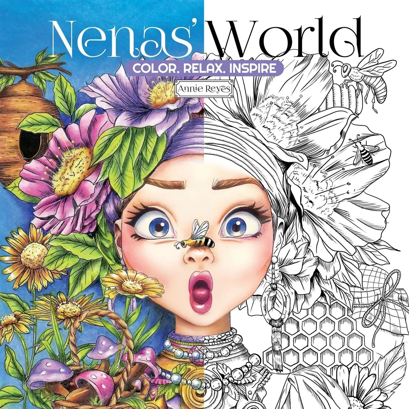 Cover: 9798989552795 | Nenas' World. Color. Relax. Inspire | Annie Reyes | Taschenbuch | 2024