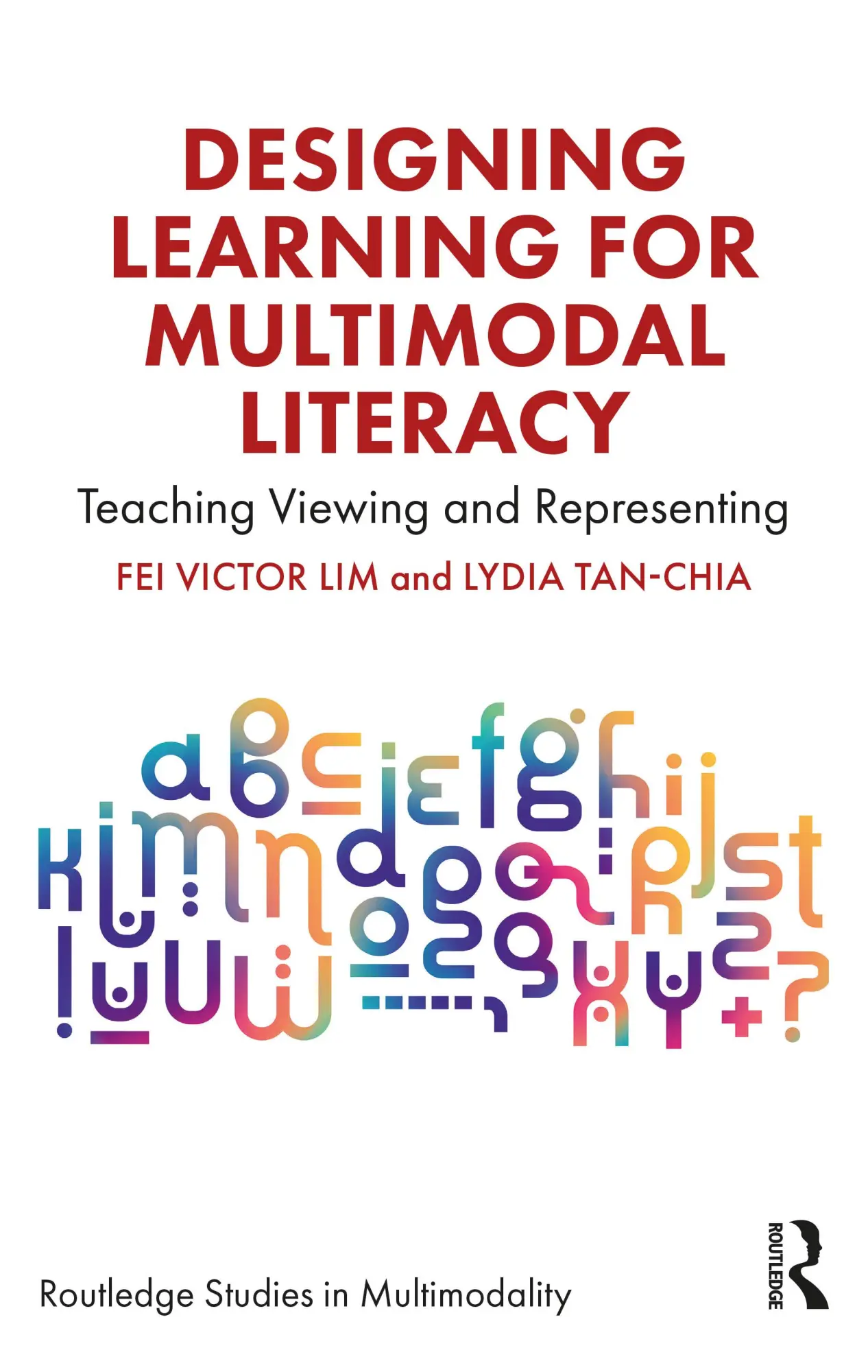Cover: 9781032192895 | Designing Learning for Multimodal Literacy | Fei Victor Lim (u. a.)