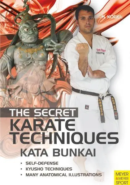 Cover: 9781841262895 | The Secret Karate Techniques | Kata Bunkai | Helmut Kogel | Buch