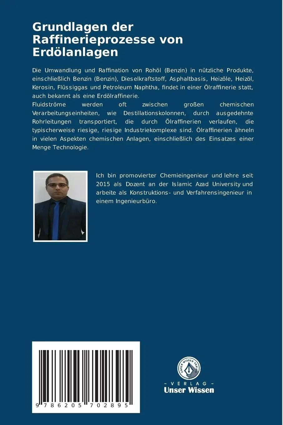 Rückseite: 9786205702895 | Grundlagen der Raffinerieprozesse von Erdölanlagen | Sajjad Porgar
