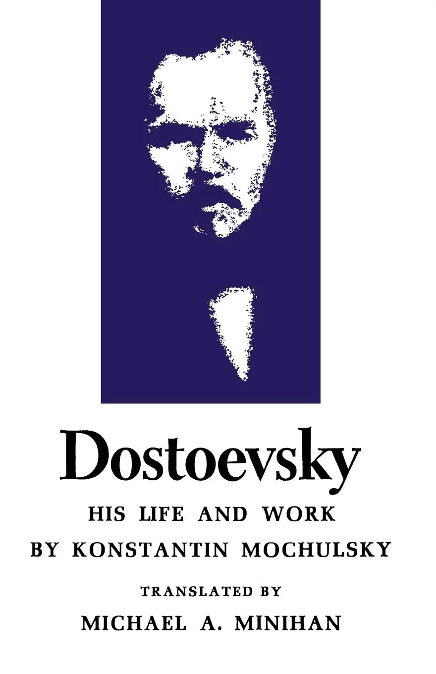 Cover: 9780691012995 | Dostoevsky | His Life and Work | Konstantin Mochulsky | Taschenbuch