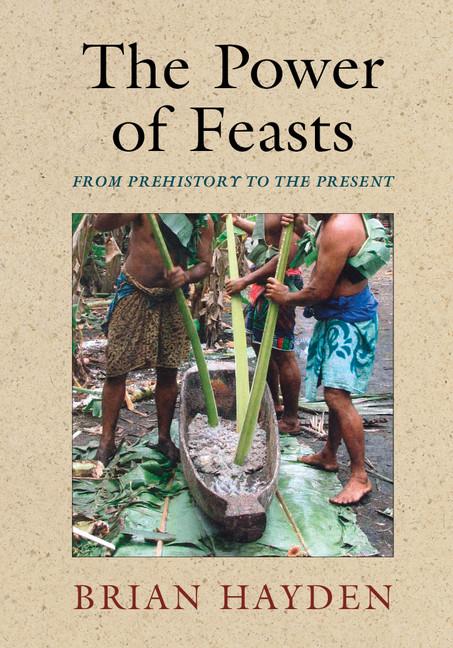 Cover: 9781107042995 | The Power of Feasts | Brian Hayden | Buch | Englisch | 2014
