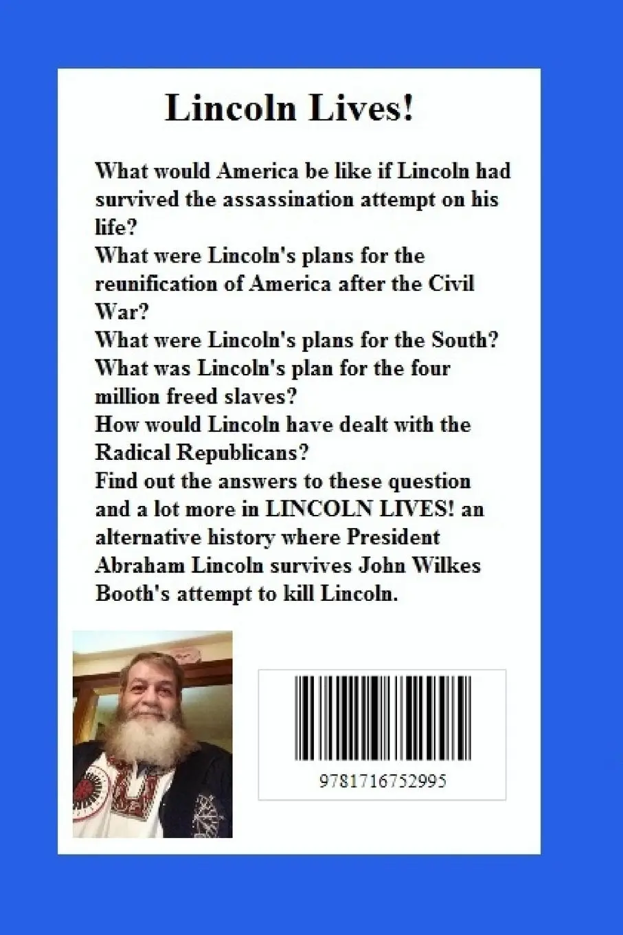 Rückseite: 9781716752995 | Lincoln Lives | Robert Blumetti | Taschenbuch | Englisch | 2020