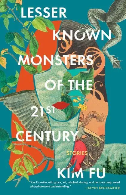 Cover: 9781951142995 | Lesser Known Monsters of the 21st Century | Kim Fu | Taschenbuch