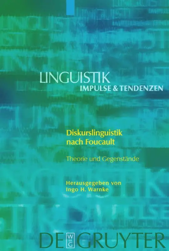 Cover: 9783110192995 | Diskurslinguistik nach Foucault | Theorie und Gegenstände | Warnke | X