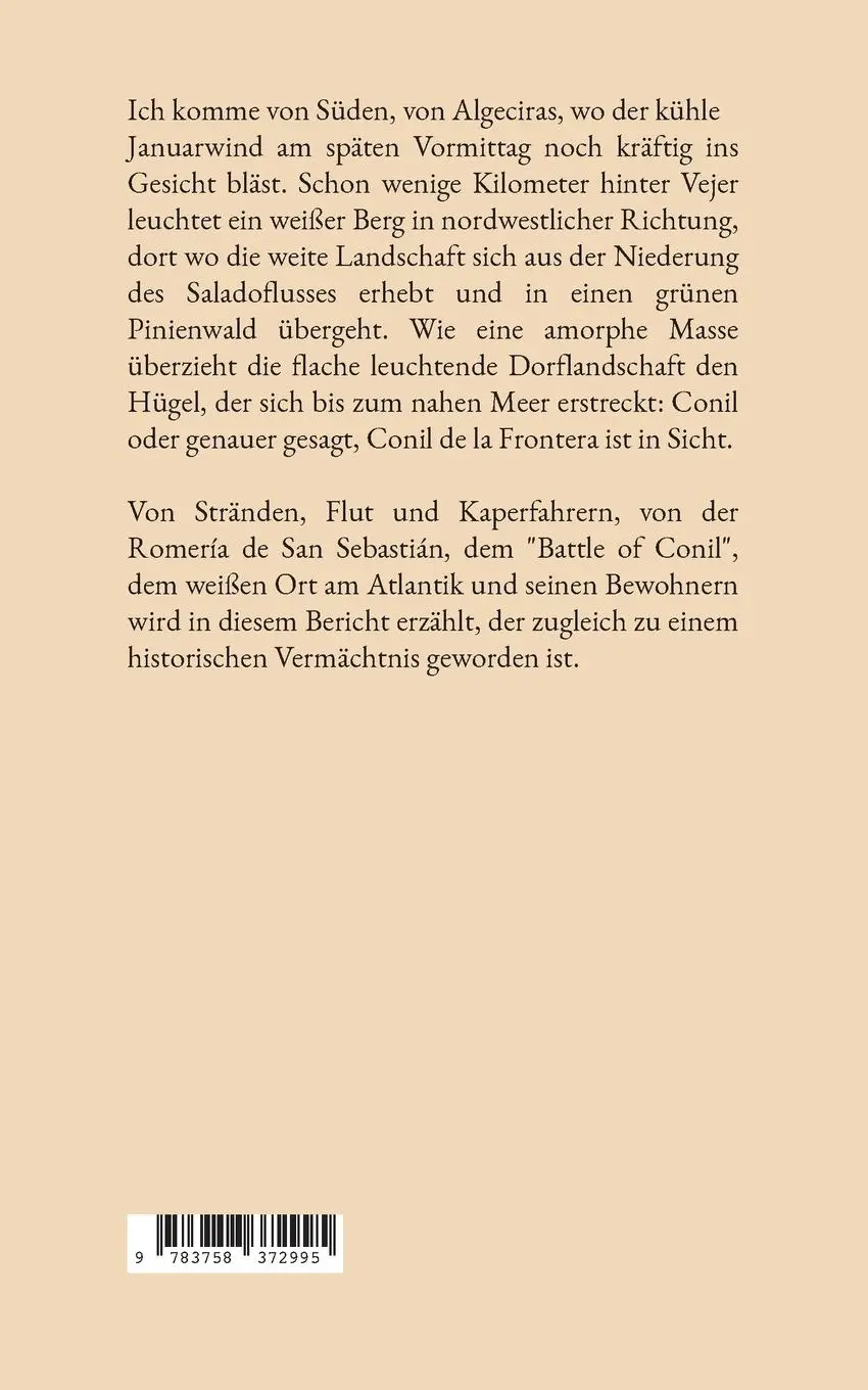 Rückseite: 9783758372995 | Conil de la Frontera | Ein Vermächtnis | Rainer Gerckens | Taschenbuch