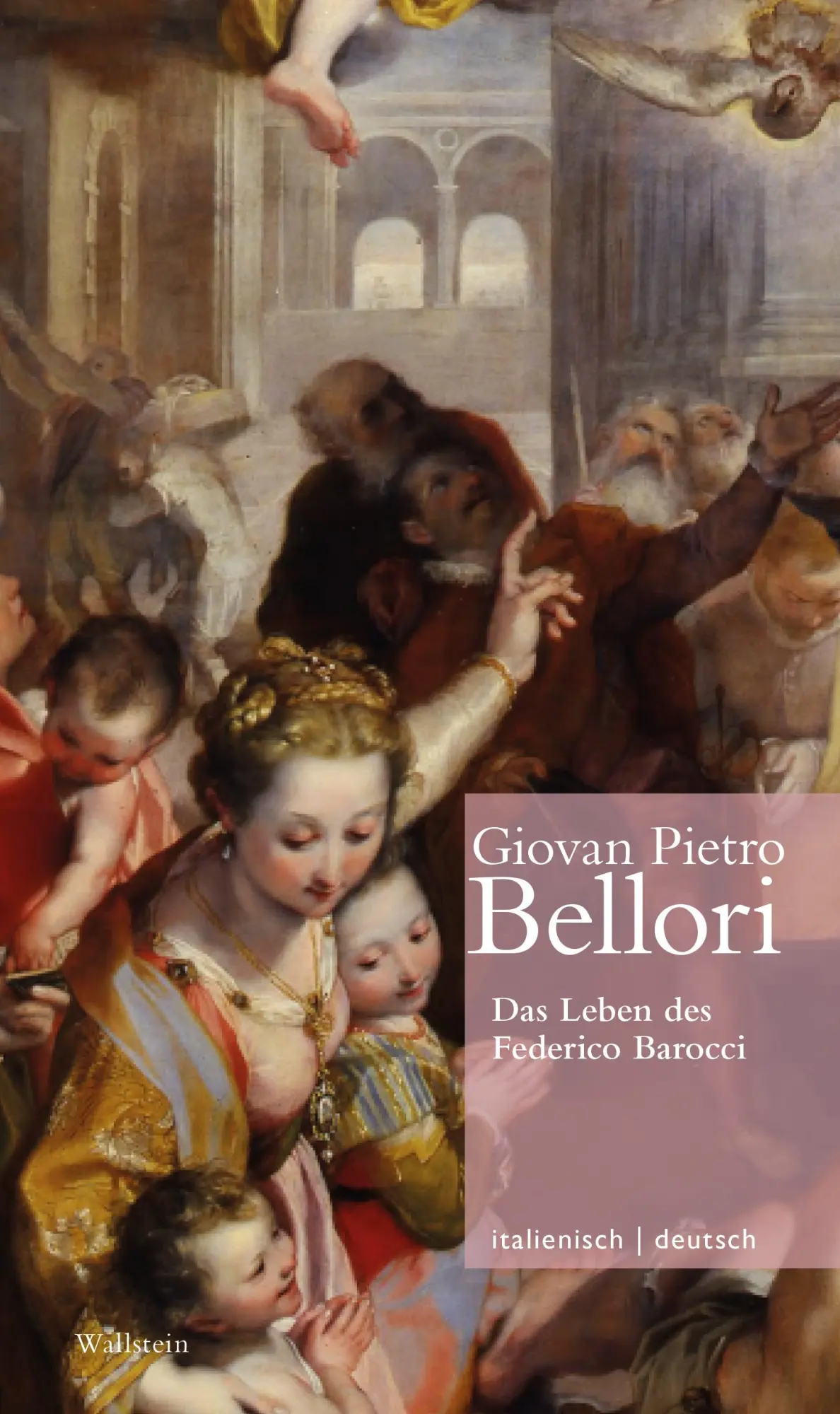 Cover: 9783835352995 | Das Leben des Federico Barocci // Vita di Federico Barocci | Bellori