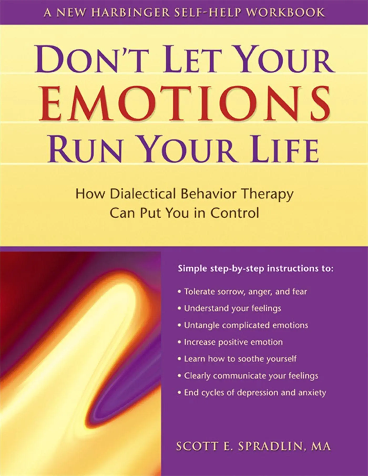 Cover: 9781572243095 | The Don't Let Your Emotions Run Your Life | Scott A Spradlin | Buch