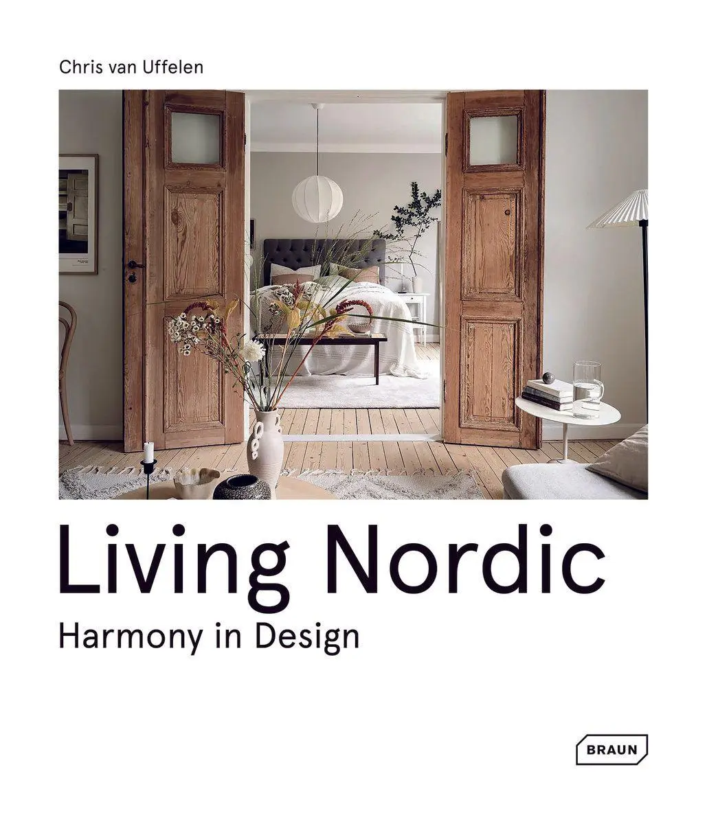 Cover: 9783037683095 | Living Nordic | Harmony in Design | Chris van Uffelen | Buch | 192 S.