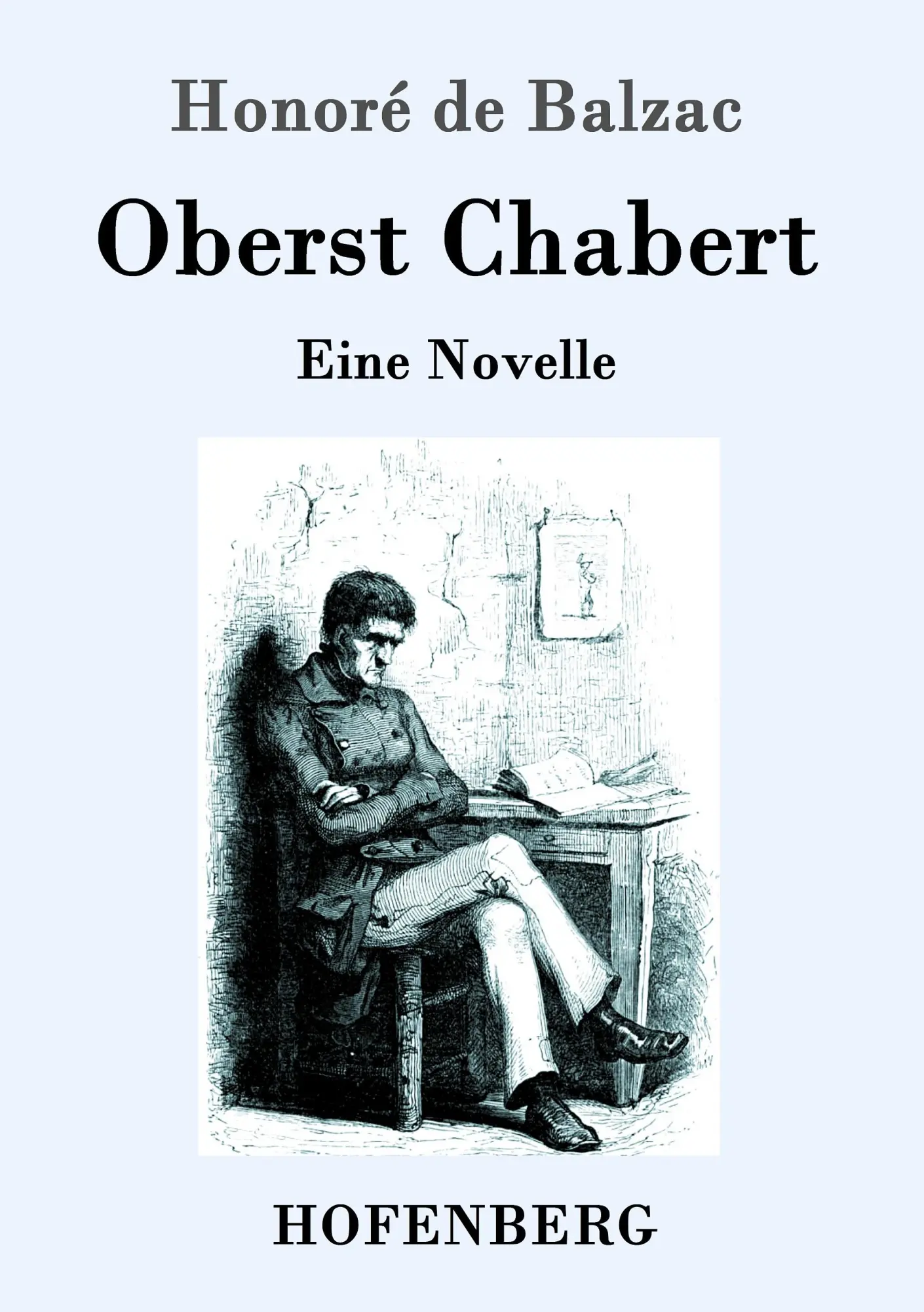 Cover: 9783843093095 | Oberst Chabert | Eine Novelle | Honoré de Balzac | Taschenbuch | 68 S.
