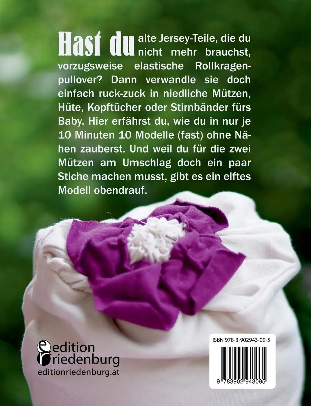 Rückseite: 9783902943095 | Babymützen selbstgemacht! | Caroline Oblasser | Taschenbuch | 40 S.