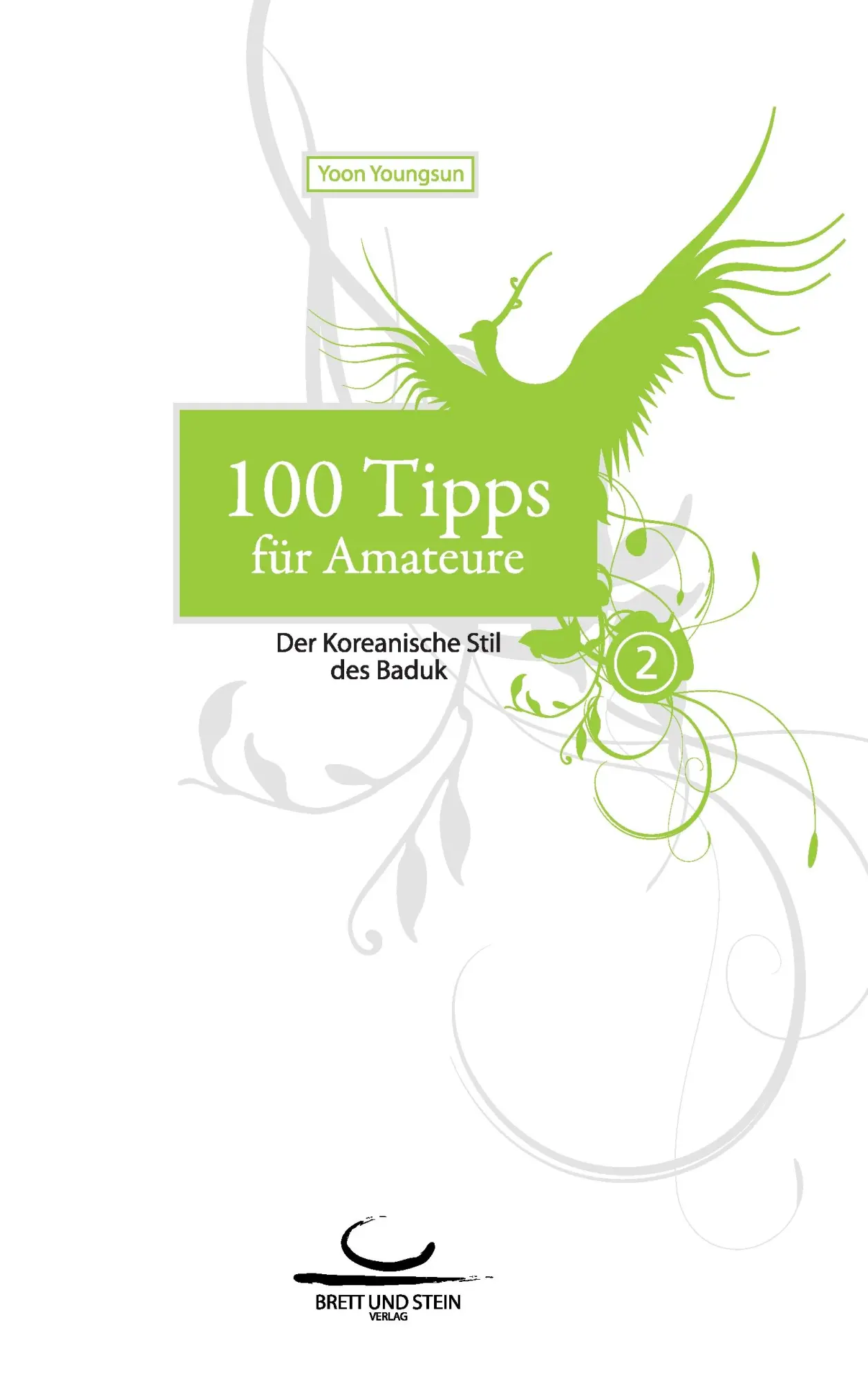 Cover: 9783940563095 | 100 Tipps für Amateure 2 | Youngsun Yoon | Taschenbuch | 224 S. | 2016