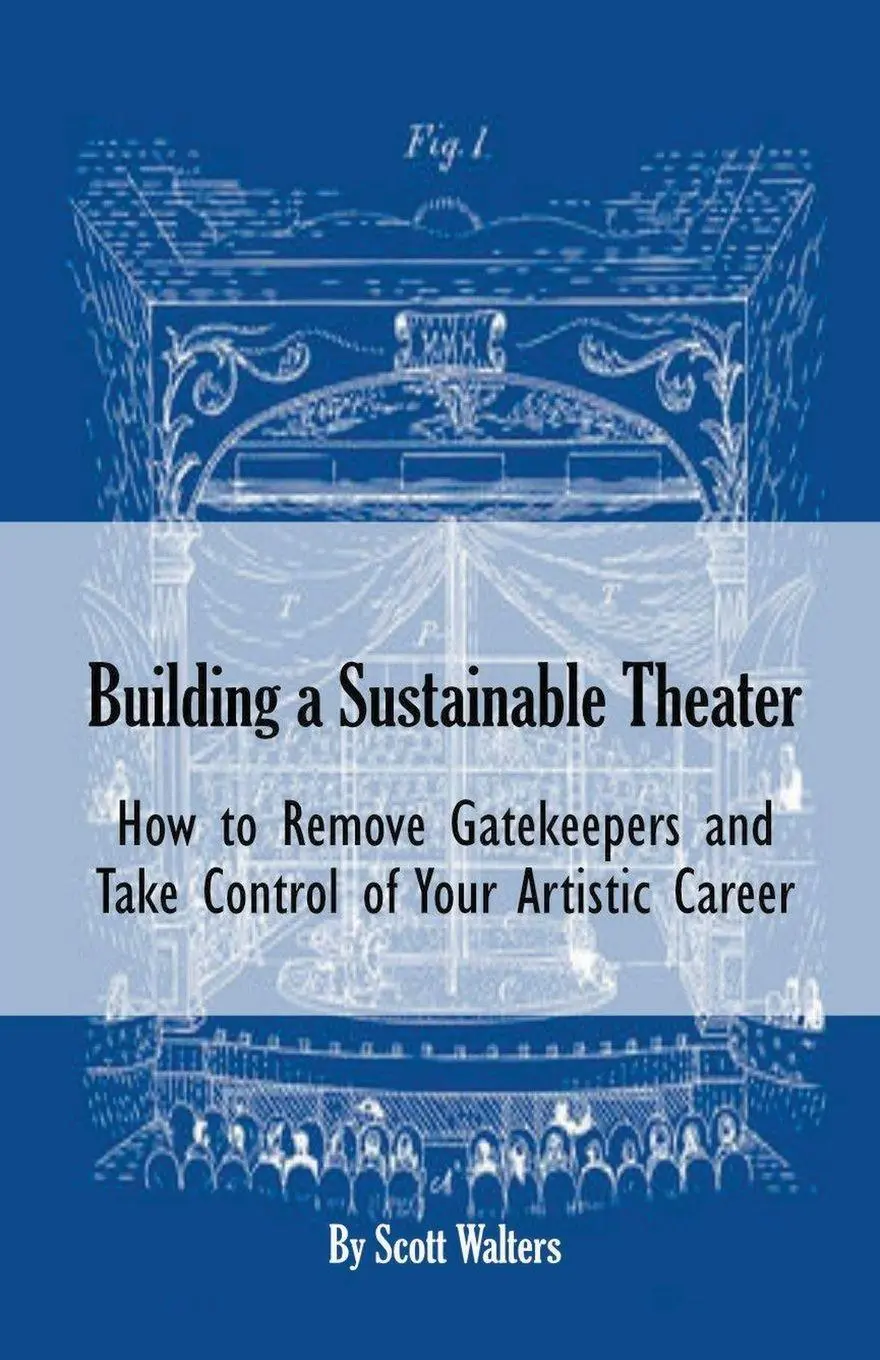 Cover: 9798223503095 | Building a Sustainable Theater | Scott Walters | Taschenbuch | 2023