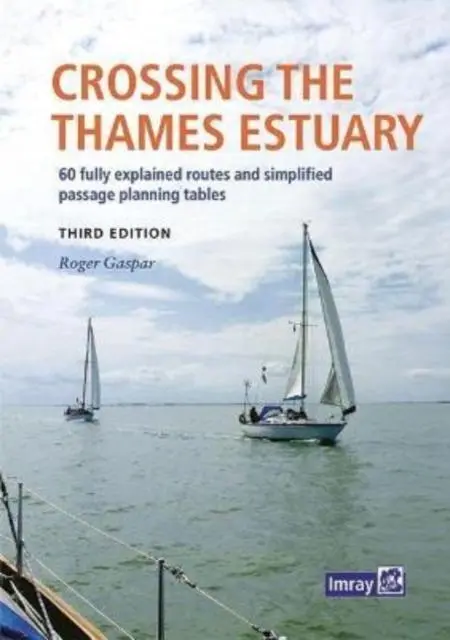 Cover: 9781786793195 | Imray Crossing the Thames Estuary | Gaspar (u. a.) | Taschenbuch