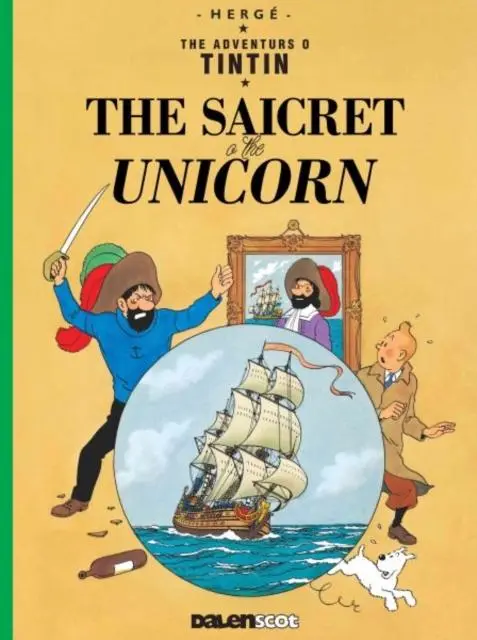 Cover: 9781913573195 | Tintin: The Saicret o the Unicorn (Tintin in Scots) | Herge | Buch
