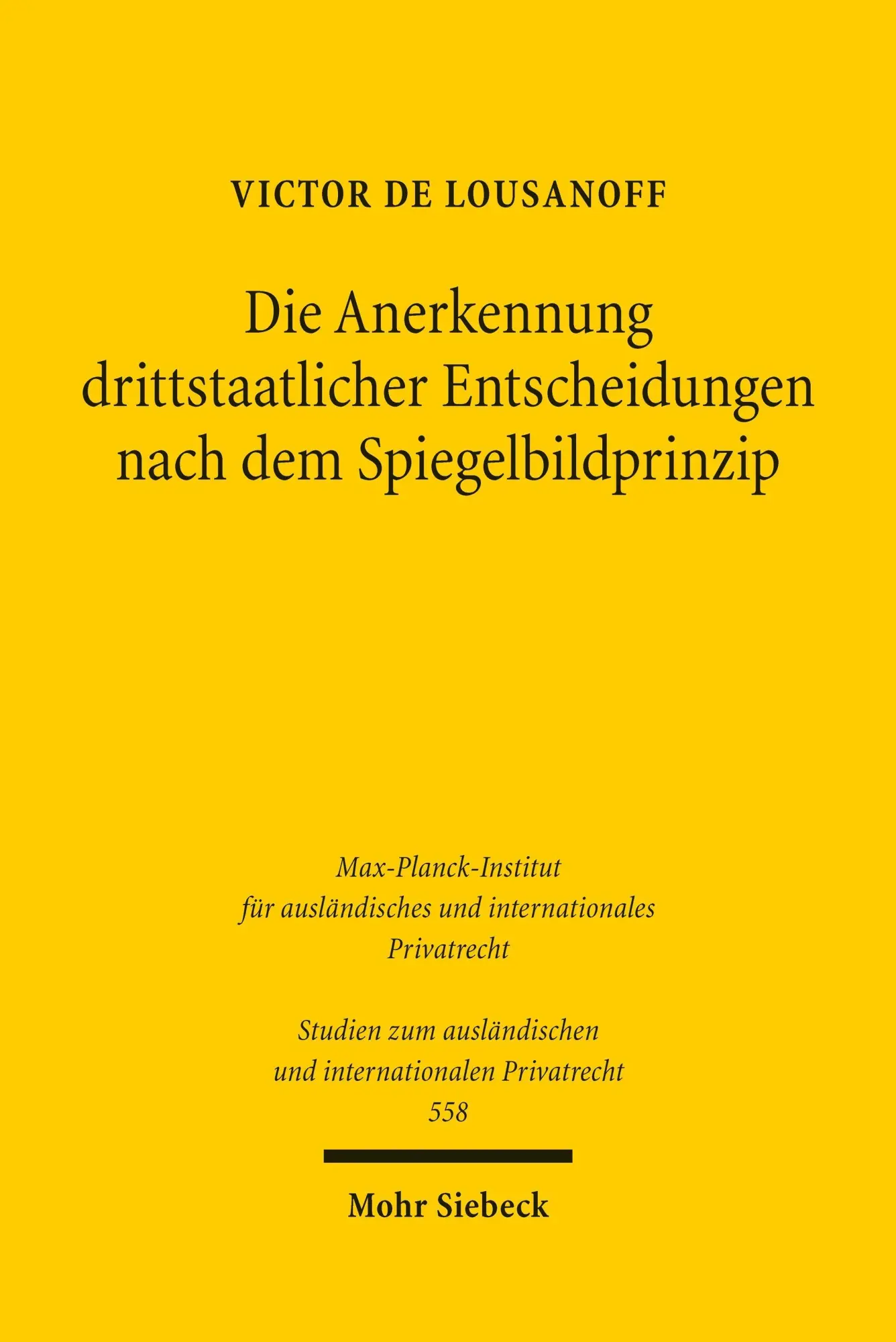 Cover: 9783162003195 | Die Anerkennung drittstaatlicher Entscheidungen nach dem...