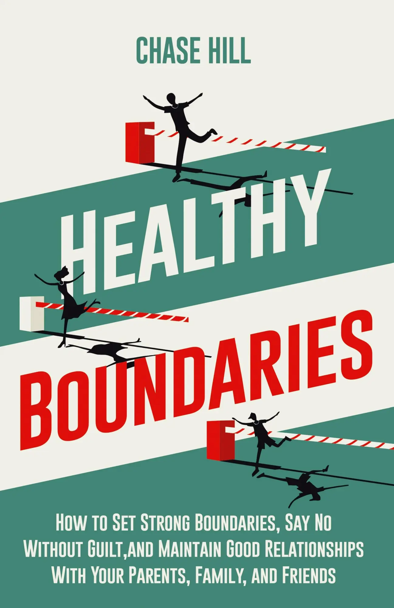 Cover: 9781087983295 | Healthy Boundaries | Chase Hill | Taschenbuch | Englisch | 2021