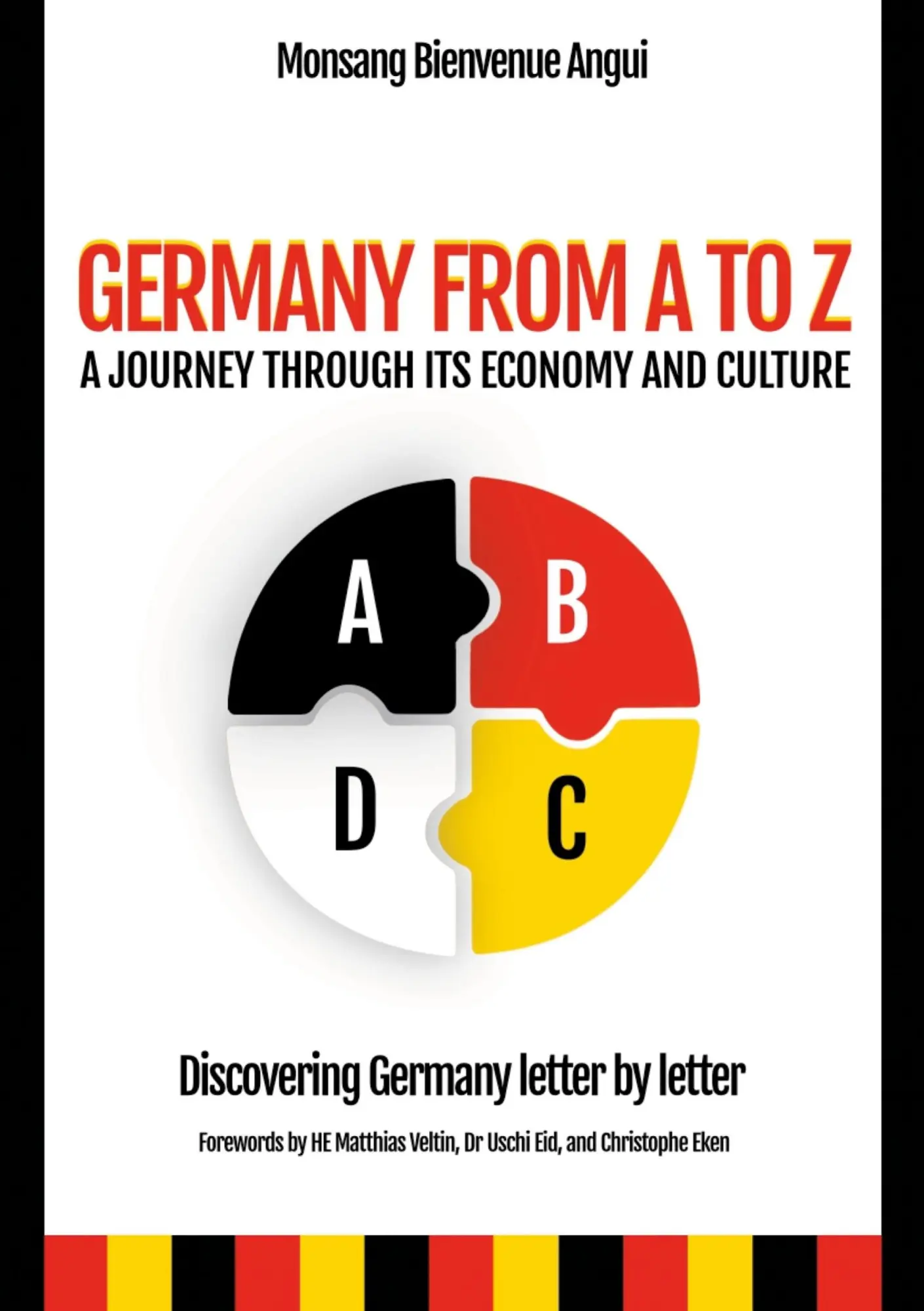 Cover: 9781326563295 | Germany from A to Z a journey through its economy and culture | Angui