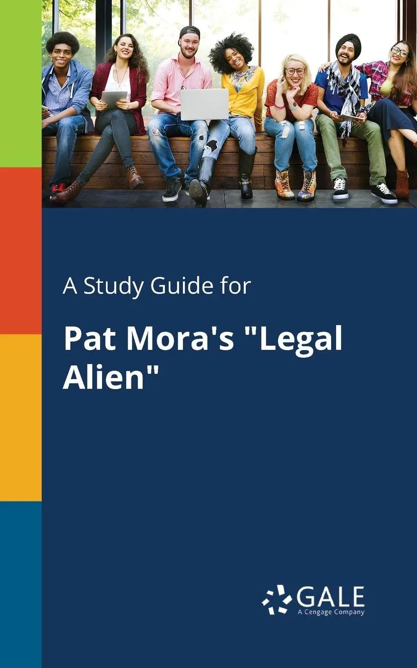 Cover: 9781375383295 | A Study Guide for Pat Mora's "Legal Alien" | Cengage Learning Gale