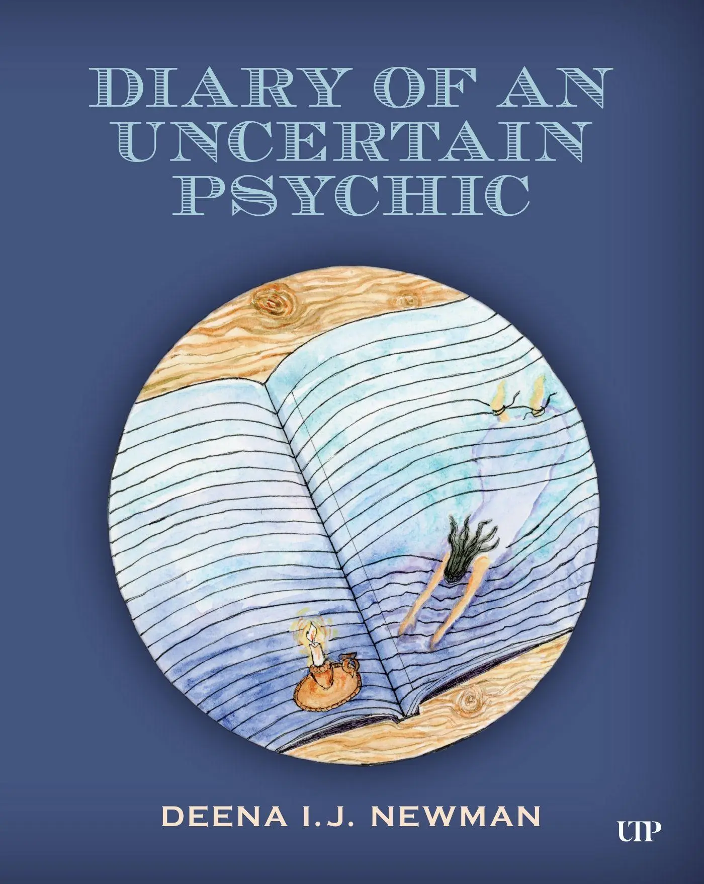Cover: 9781487563295 | Diary of an Uncertain Psychic | Deena I. J. Newman | Taschenbuch