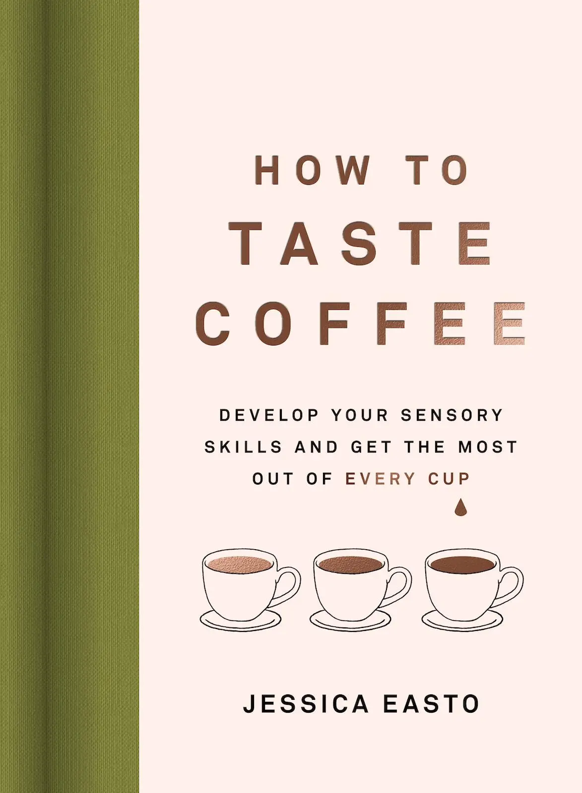 Cover: 9781572843295 | How to Taste Coffee | Jessica Easto | Buch | Gebunden | Englisch
