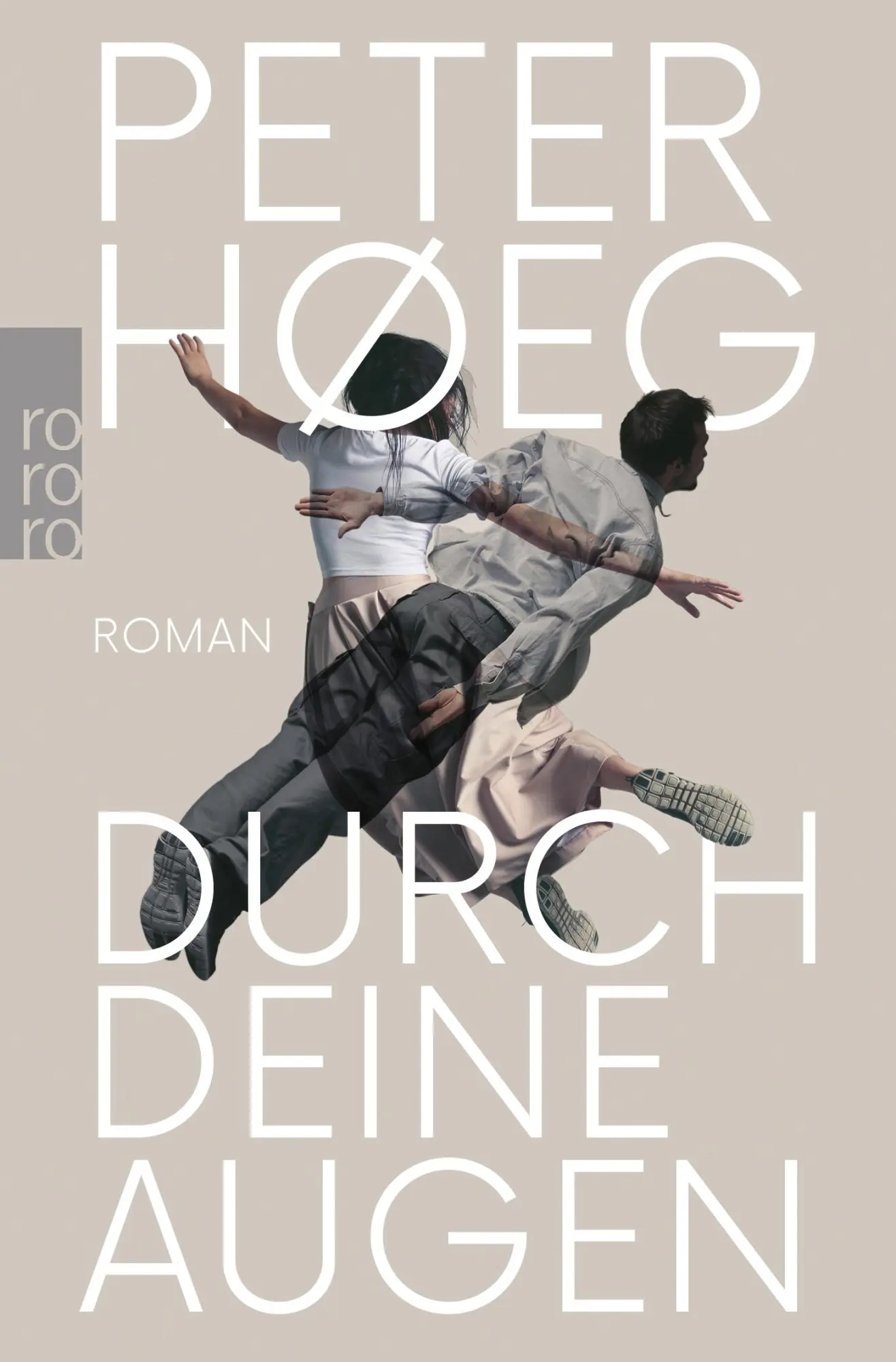 Cover: 9783499003295 | Durch deine Augen | Peter Høeg | Taschenbuch | 336 S. | Deutsch | 2020