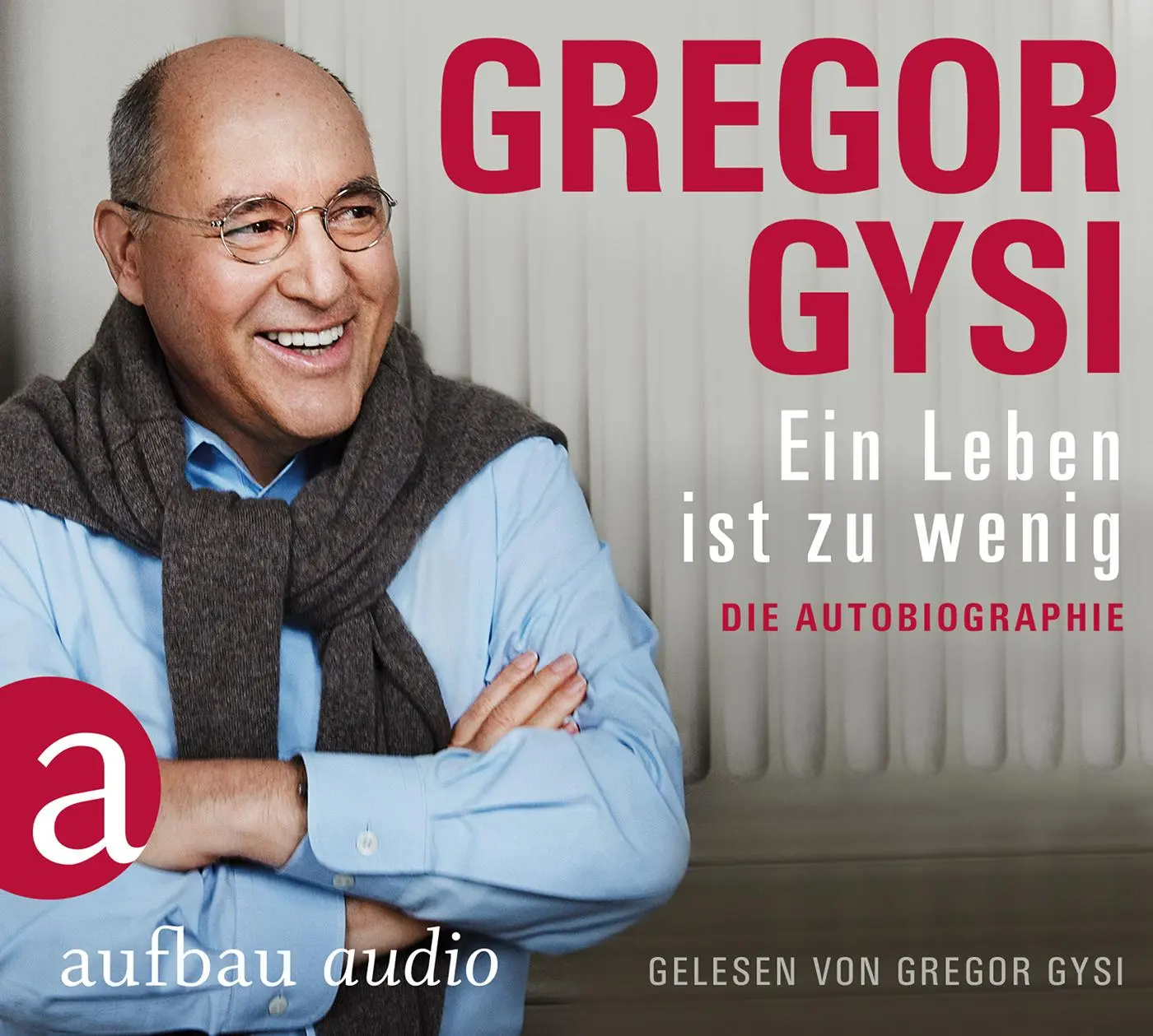 Cover: 9783945733295 | Ein Leben ist zu wenig | Gregor Gysi | Audio-CD | 6 Audio-CDs | 2017