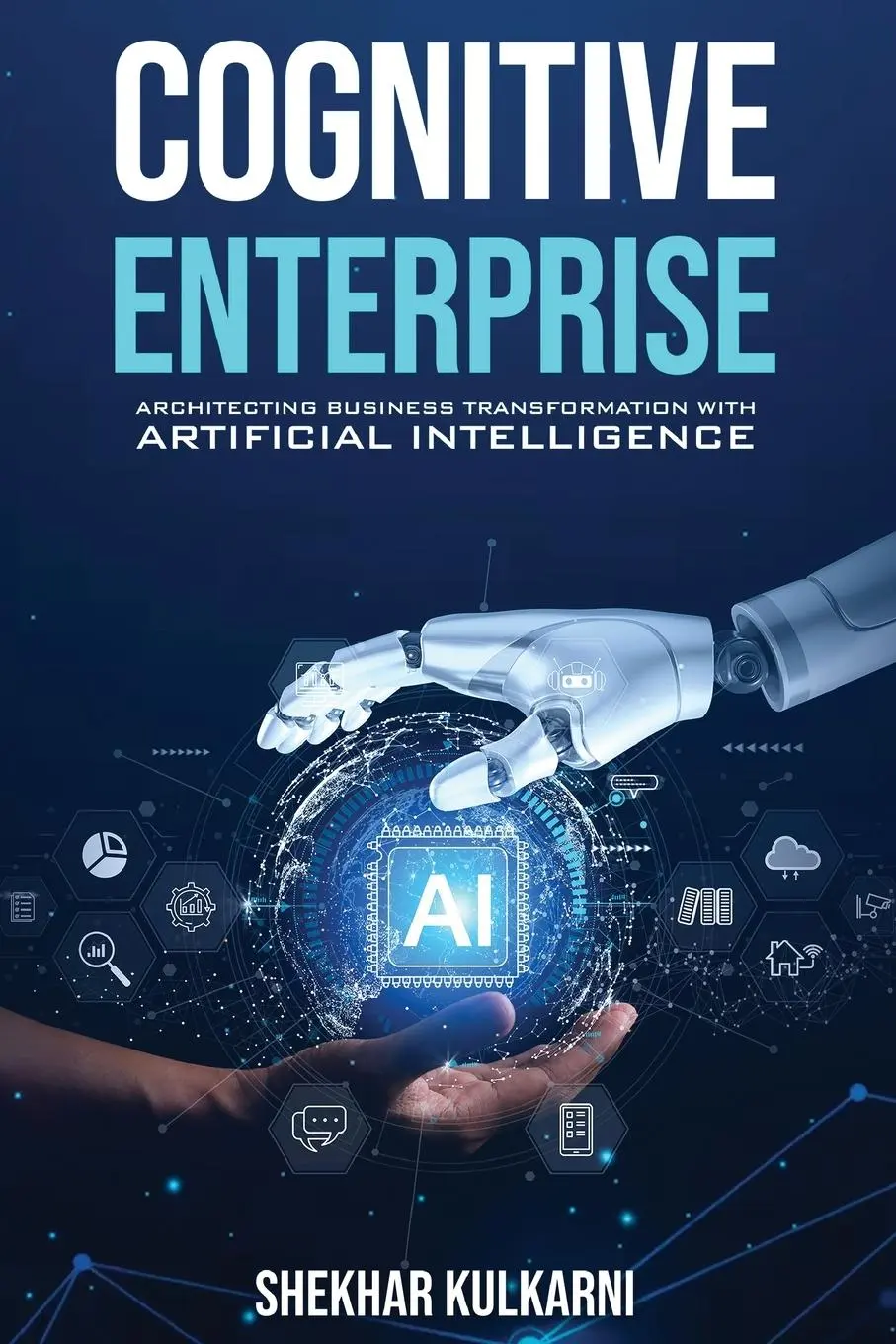 Cover: 9798897953295 | Cognitive Enterprise | Shekhar Kulkarni | Taschenbuch | Englisch