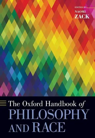 Cover: 9780190933395 | Oxford Handbook of Philosophy and Race | Naomi Zack | Taschenbuch
