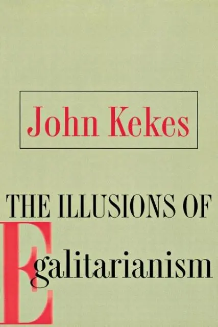 Cover: 9780801473395 | The Illusions of Egalitarianism | John Kekes | Taschenbuch | Englisch