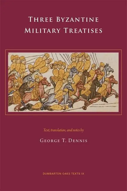 Cover: 9780884023395 | Three Byzantine Military Treatises | George T Dennis | Taschenbuch