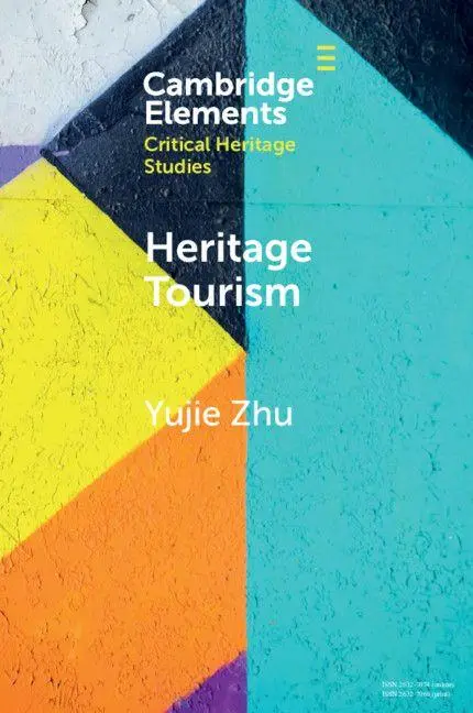 Cover: 9781108823395 | Heritage Tourism | Yujie Zhu | Taschenbuch | Kartoniert / Broschiert