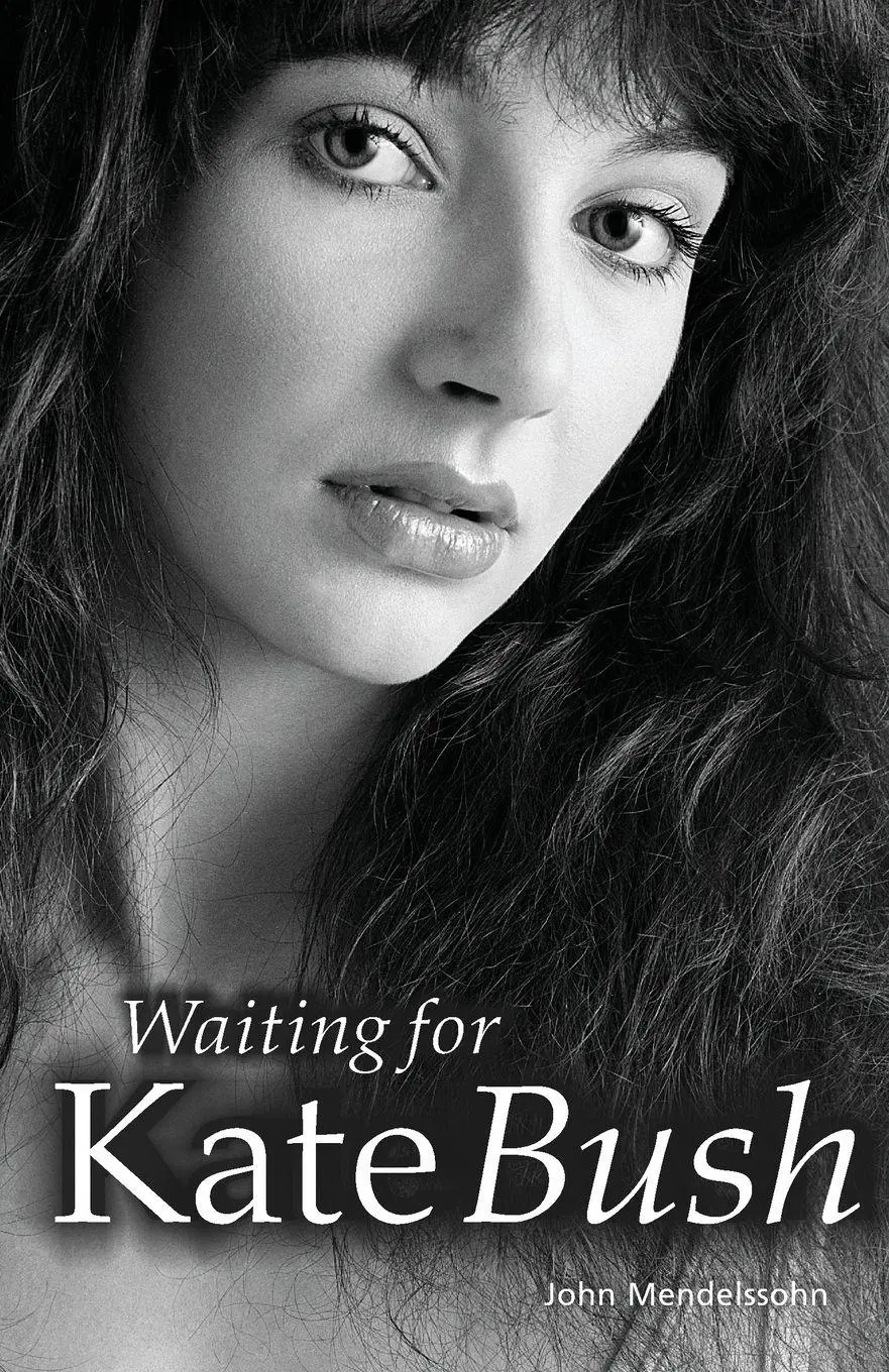 Cover: 9781846093395 | Waiting for Kate Bush | John Mendelssohn | Taschenbuch | Englisch