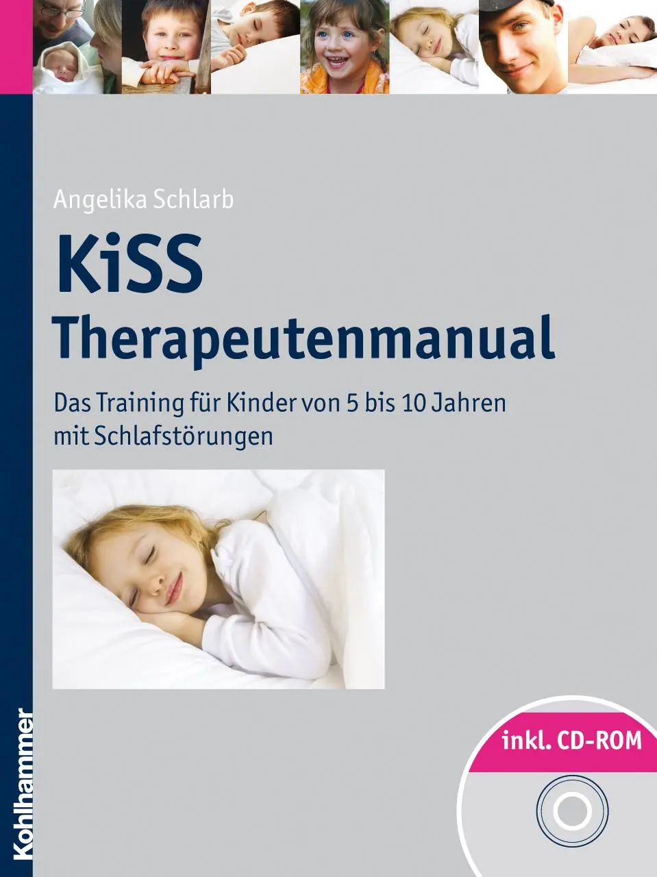 Cover: 9783170213395 | KiSS - Therapeutenmanual | Angelika Schlarb | Taschenbuch | 132 S.