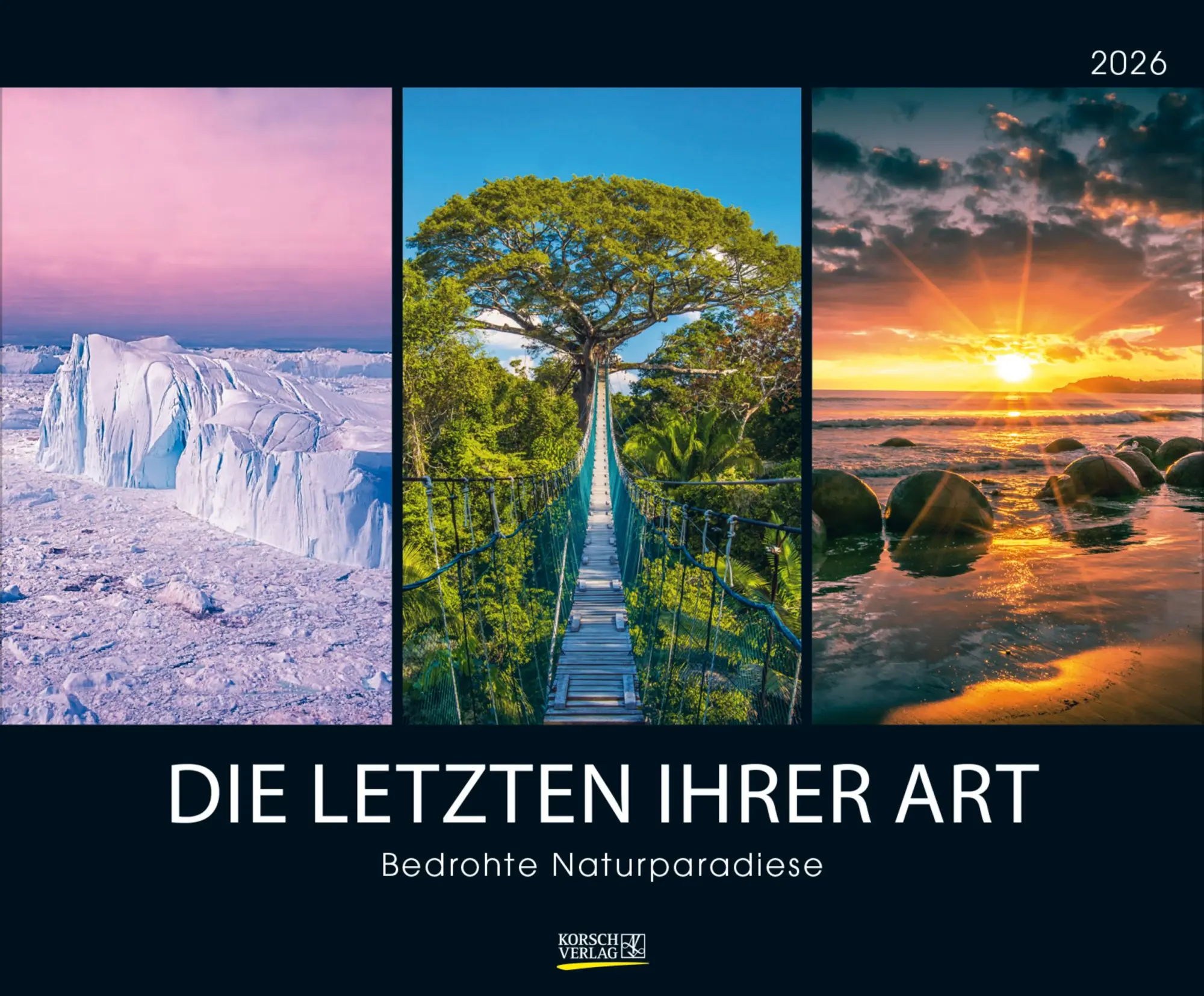 Cover: 9783731883395 | Bedrohte Naturparadiese 2026 | Verlag Korsch | Kalender | 14 S. | 2026