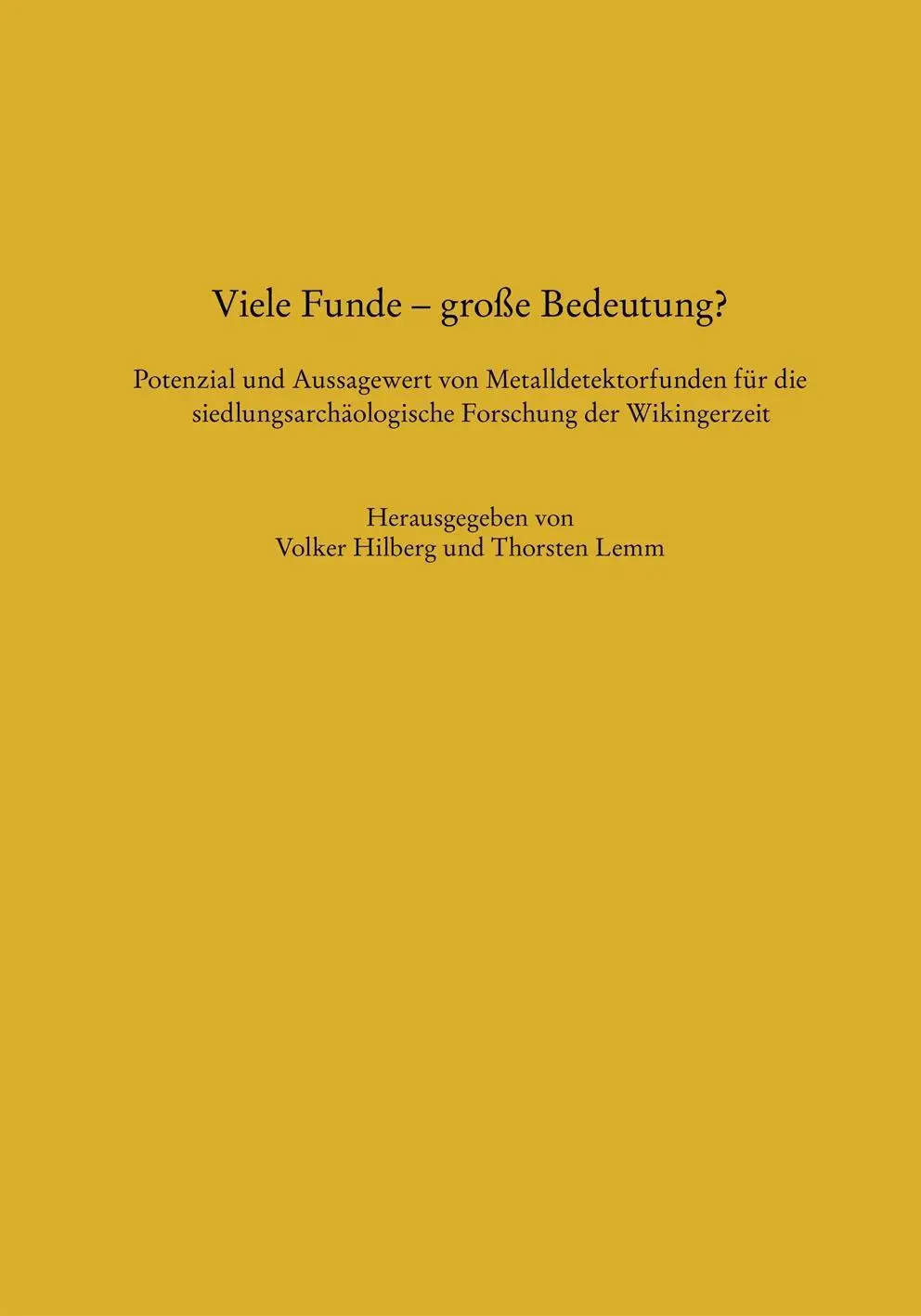 Cover: 9783869353395 | Viele Funde - große Bedeutung? | Volker Hilberg | Taschenbuch | 200 S.