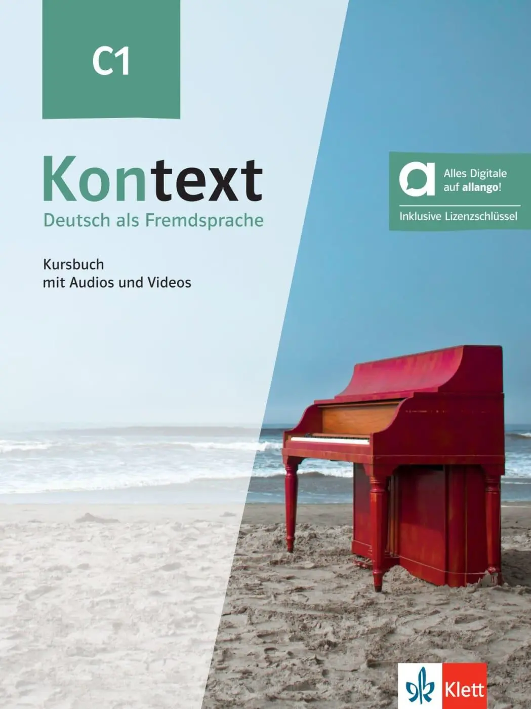 Cover: 9783126053495 | Kontext C1 - Hybride Ausgabe allango. Kursbuch mit Audios und... Cover: 9783126053495 | Kontext C1 - Hybride Ausgabe allango. Kursbuch mit Audios und...