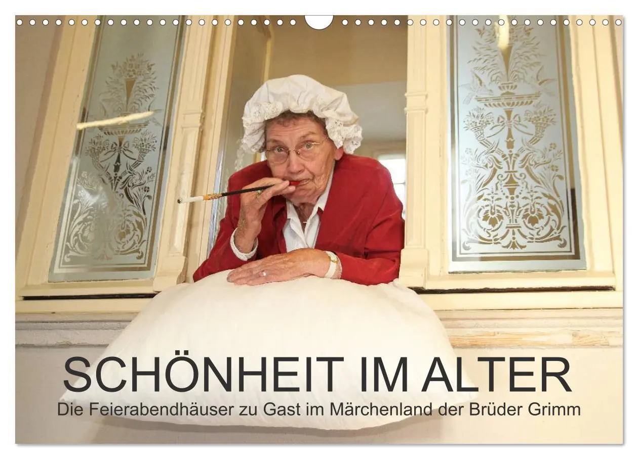 Cover: 9783516113495 | "Schönheit im Alter" - die Feierabendhäuser zu Gast im Märchenland...
