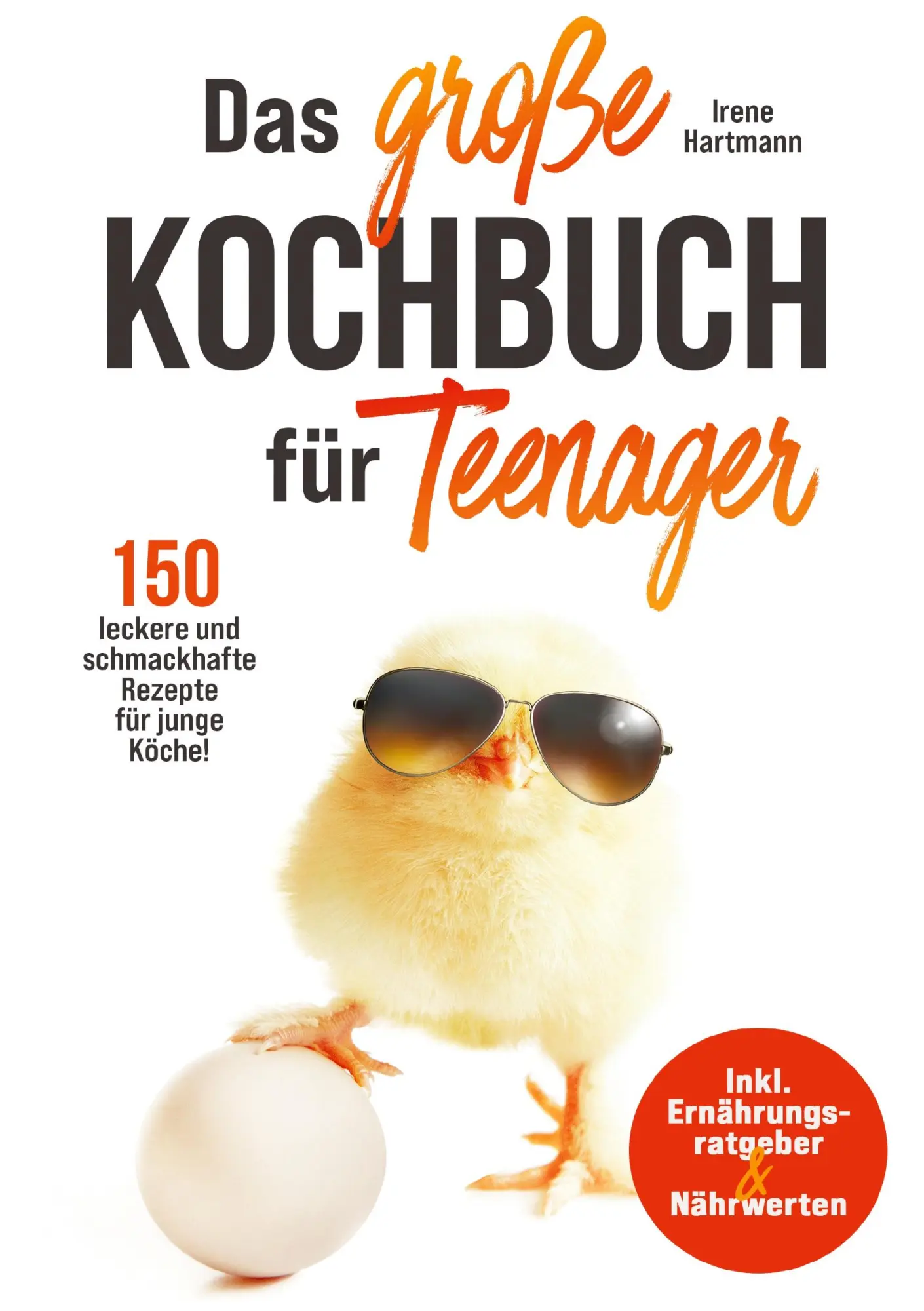 Cover: 9783691043495 | Das große Teenager Kochbuch | Irene Hartmann | Taschenbuch | 192 S.