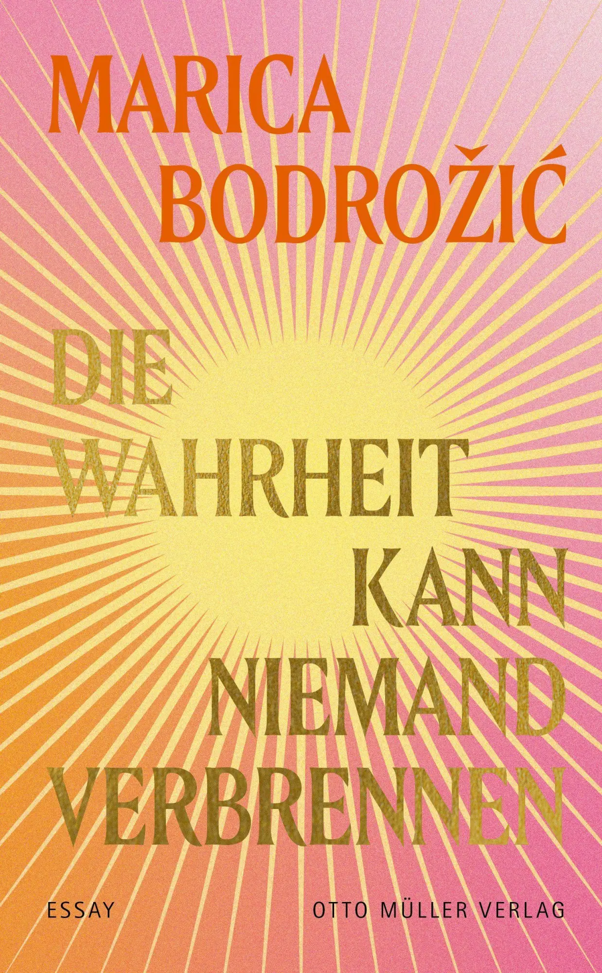 Cover: 9783701313495 | Die Wahrheit kann niemand verbrennen | Marica Bodro¿i¿ | Buch | 70 S.
