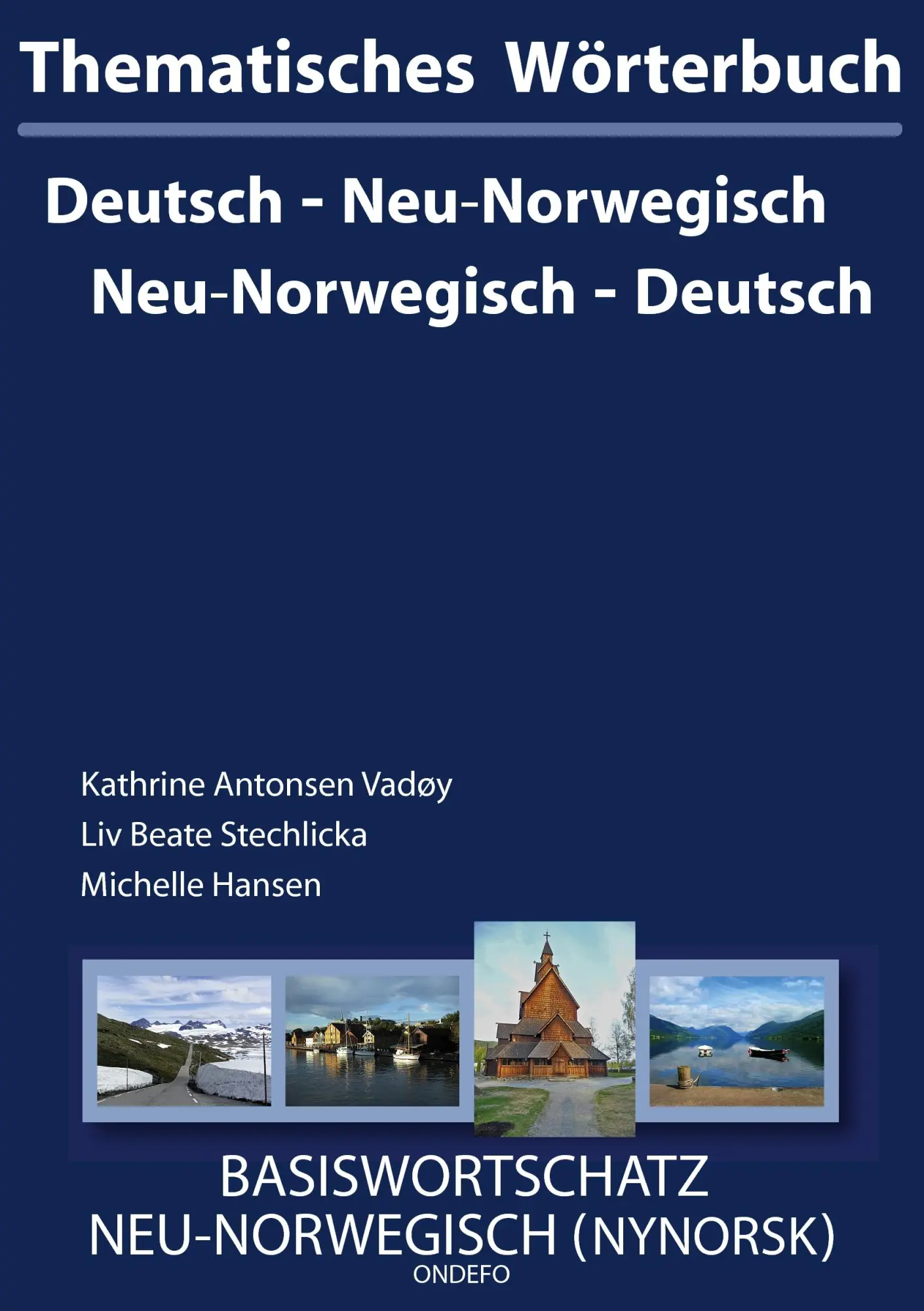 Cover: 9783939703495 | Thematisches Wörterbuch Neu-Norwegisch - Deutsch / Deutsch -...