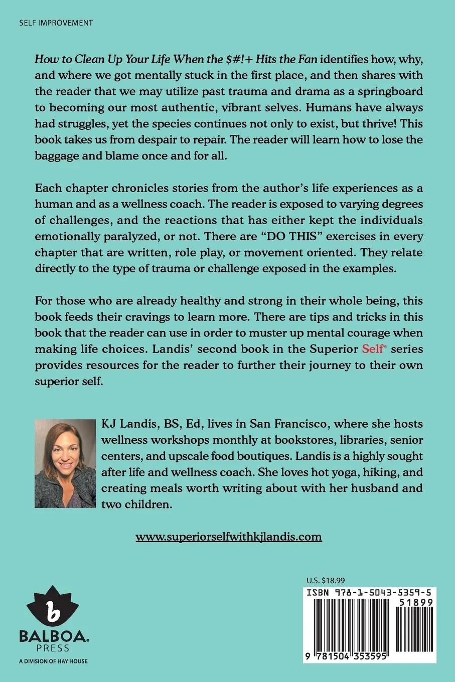 Rückseite: 9781504353595 | How to Clean Up Your Life When the $#!+ Hits the Fan | Kj Landis Bs Ed