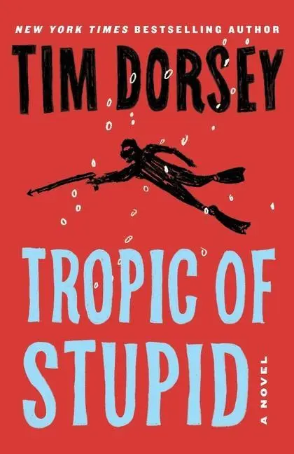 Cover: 9781788423595 | Tropic of Stupid | Tim Dorsey | Taschenbuch | Kartoniert / Broschiert