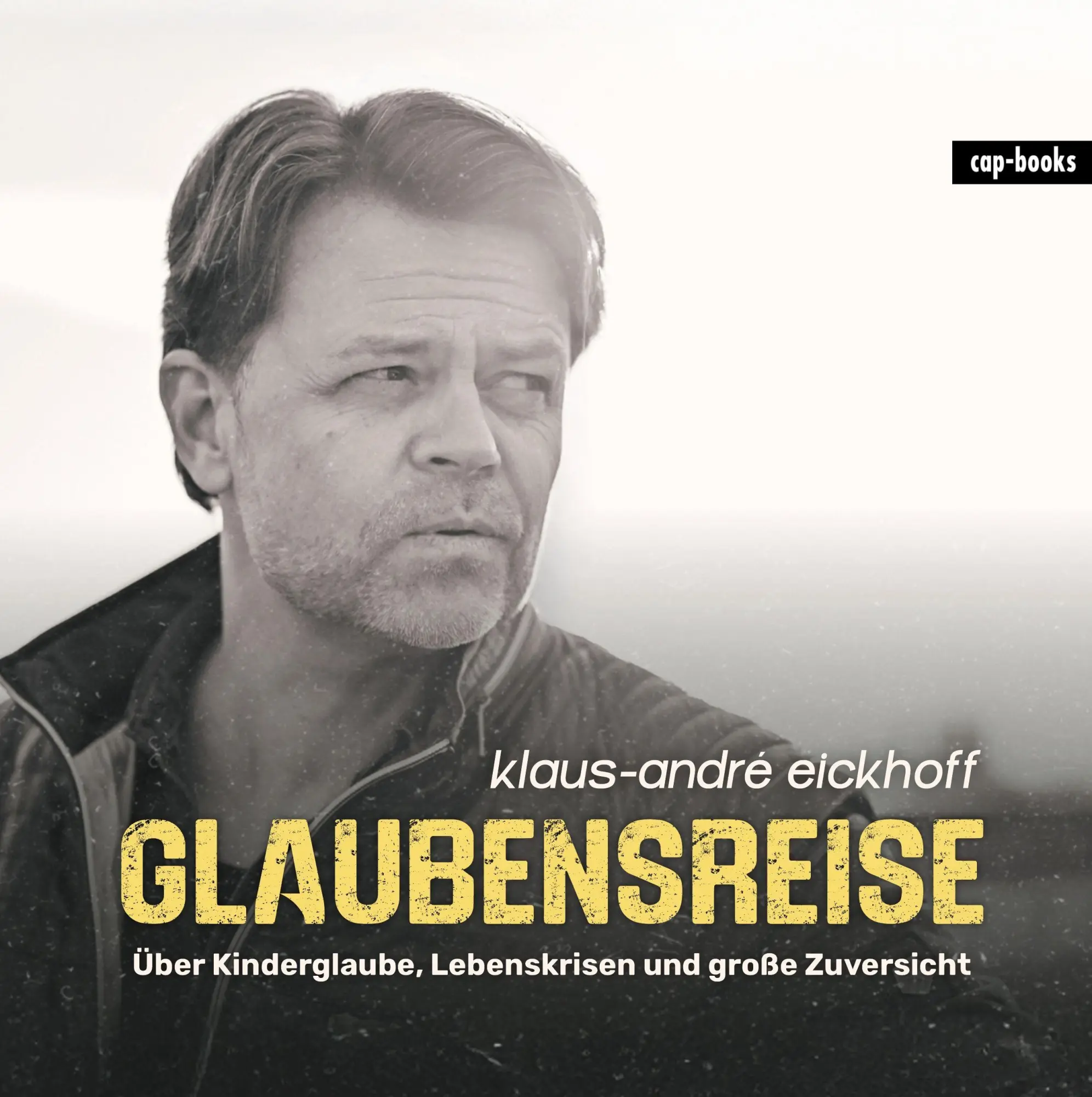 Cover: 9783867733595 | Glaubensreise | Über Kinderglaube, Lebenskrisen und große Zuversicht