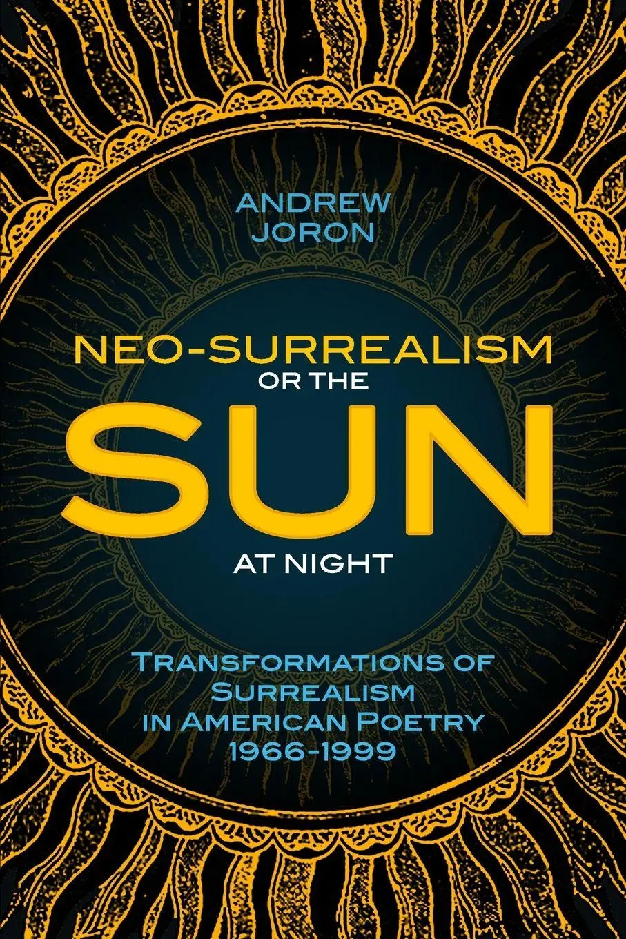 Cover: 9780615323695 | Neo-Surrealism | Andrew Joron | Taschenbuch | Kartoniert / Broschiert