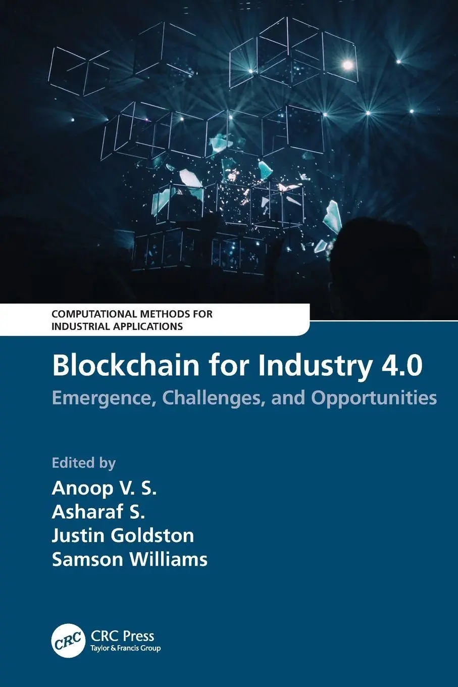 Cover: 9781032253695 | Blockchain for Industry 4.0 | Anoop V. S. (u. a.) | Taschenbuch | 2024
