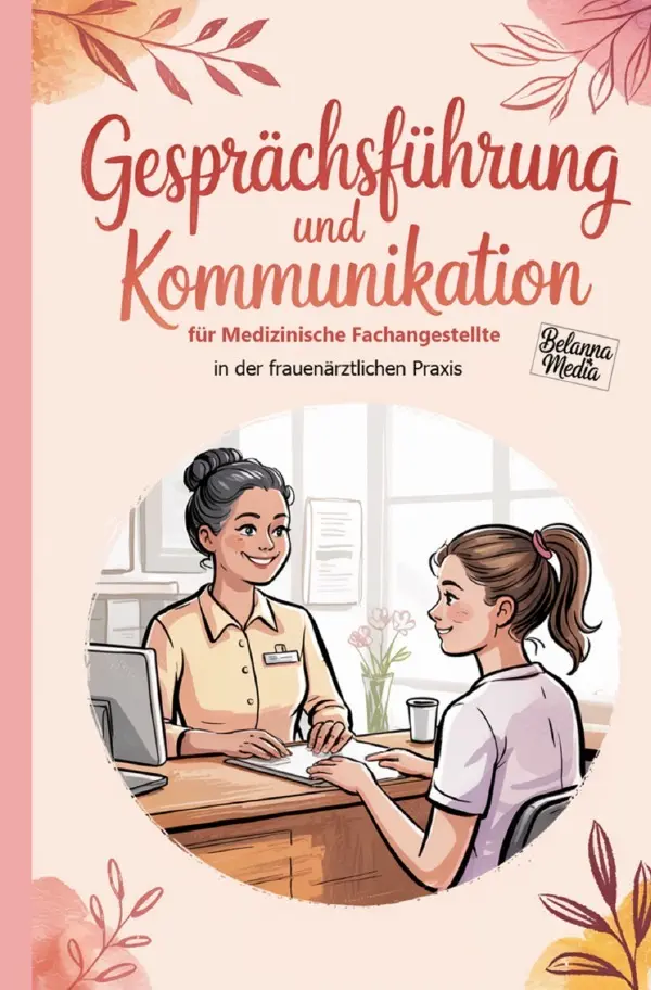 Cover: 9783565223695 | Gesprächsführung und Kommunikation für Medizinische Fachangestellte...
