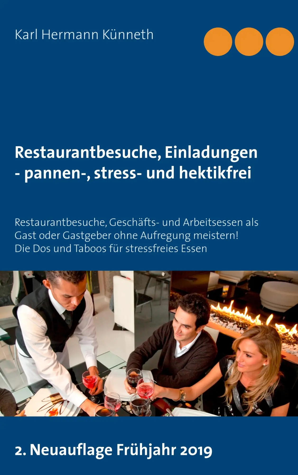 Cover: 9783748163695 | Restaurantbesuche, Einladungen - pannen-, stress- und hektikfrei